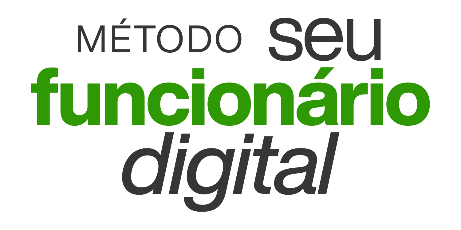 Método Seu Funcionário Digital